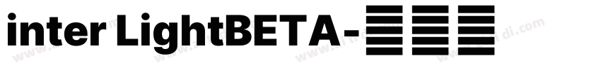 inter LightBETA字体转换